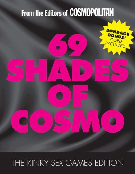 69 SHADES OF COSMO - Click Image to Close