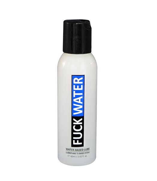 FUCK WATER 2 OZ WATER BASED LUBRICANT - Click Image to Close