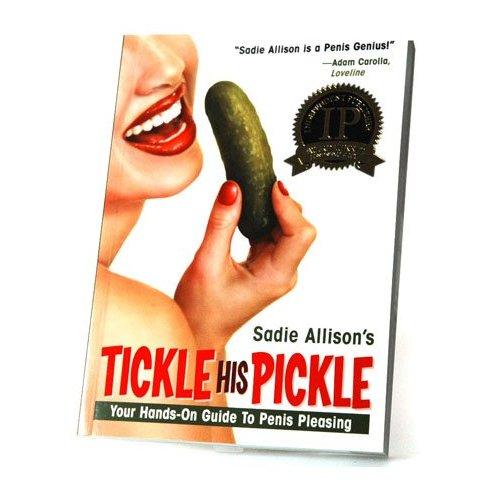 TICKLE HIS PICKLE - Click Image to Close