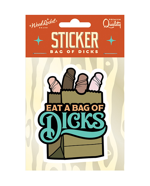 EAT A BAG OF DICKS STICKER (NET)