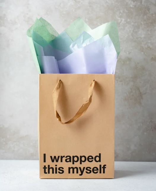 I WRAPPED THIS MYSELF GIFT BAG