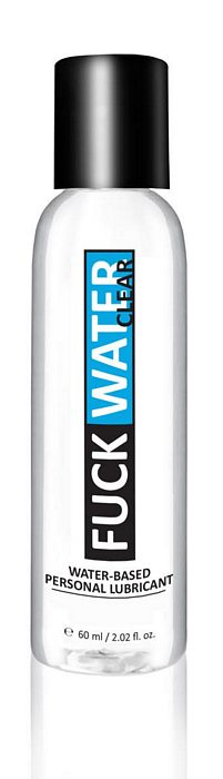 FUCK WATER CLEAR WATER BASED LUBRICANT 2 OZ (Out Mid May)