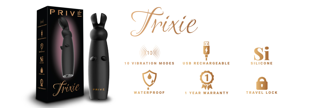 PRIVE TRIXIE